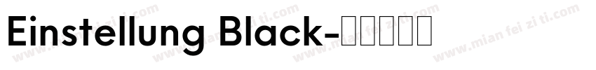 Einstellung Black字体转换